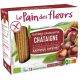 Toasts riz-châtaigne BIO - PAIN-des-FLEURS (150g) lppr 0.72€